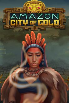 Amazon City Of Gold